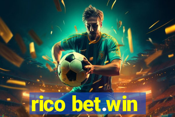 rico bet.win